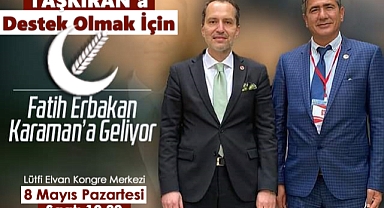 Yeniden Refah Partisi Genel Başkanı Fatih Erbakan Karaman'a Geliyor