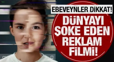 Dünyayı şoke eden reklam filmi: Çocuklarınızı koruyun!