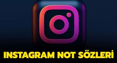 Instagram Not Sözleri Neler?