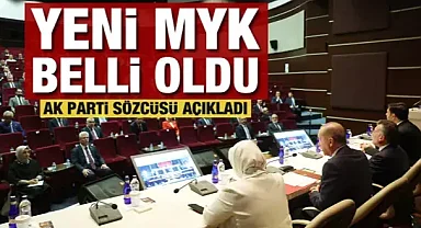 AK Parti MKYK toplandı! Yeni MYK belli oldu