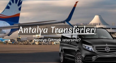 Antalya Havalimanı Transfer Firması Route Transfer