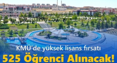 KMÜ'de Tezsiz Yüksek Lisans Başvuruları Devam Ediyor