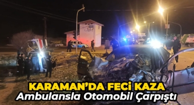 Otomobil ile Ambulans Çarpıştı: Çok sayıda yaralı var!