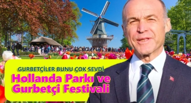Hollanda Parkı ve Gurbetçi Festivali