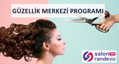 Güzellik Merkezi Programı - SalonRandevu