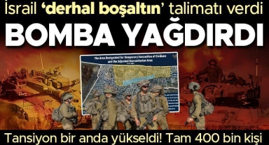 İsrail güvenli ilan ettiği bölgenin derhal boşaltılmasını istedi!