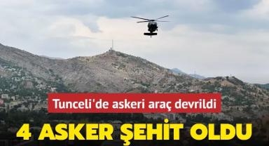 Tunceli’de 4 asker şehit oldu