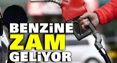Benzine zam geliyor