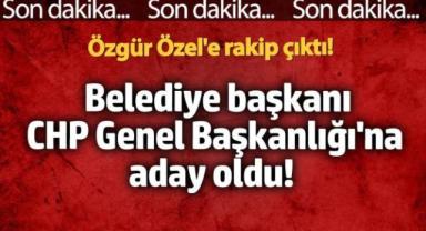 Özgür Özel'e kurultayda rakip çıktı! Adaylığını açıkladı