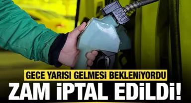 Sürücüleri mutlu edecek haber: Gece yarısı gelmesi beklenen zam iptal edildi!