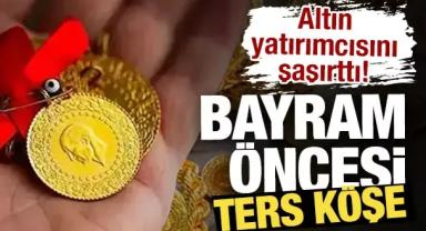Altın ve dolarda bayram öncesi ters köşe!