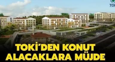 TOKİ'den ev sahibi olmak isteyenlere müjde: Tarihleri belli oldu