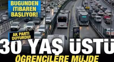 30 yaş üstü öğrencilere müjde! Bugünden itibaren başlıyor...