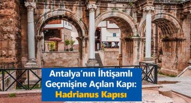 Hadrian Kapısı: Antalya'nın İhtişamlı Roma Mirası