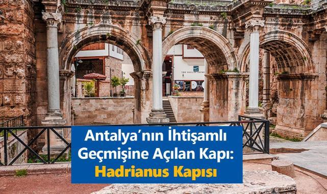 Hadrian Kapısı: Antalya'nın İhtişamlı Roma Mirası