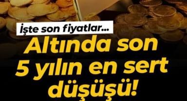 Altında Son Yılların En Sert Düşüşü! İşte Güncel Fiyatlar