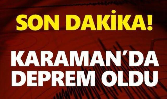 Karaman'da Deprem Oldu!