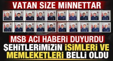MSB şehit olan 20 askerin isimlerini açıkladı