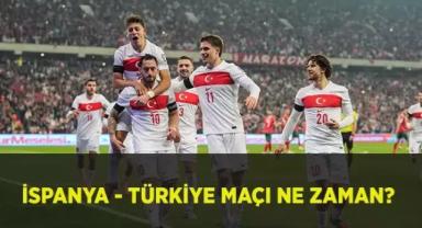 Türkiye - İspanya Maçı Ne Zaman, Saat Kaçta ve Hangi Kanalda?