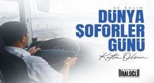 Ulaştırma Bakanı Uraloğlu: Şoförlerimizin Emeği Ülkenin Ulaşım Sürekliliğini Sağlıyor