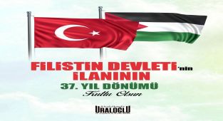Uraloğlu'ndan Filistin'in Kuruluş Yıl Dönümü Mesajı: Türkiye Dayanışmasını Sürdürecek