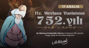 Hz. Mevlana Rumi Vuslatının 752. Yılında Saygıyla Anıldı