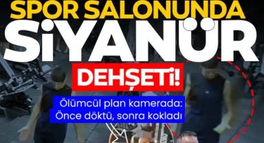 Spor salonunda siyanür dehşeti: İçeride çocuklar vardı