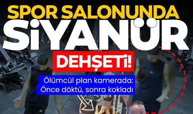 Spor salonunda siyanür dehşeti: İçeride çocuklar vardı