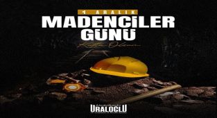 Ulaştırma Bakanı Uraloğlu: Madenciler Ülkemizin Kalkınmasına Işık Tutuyor