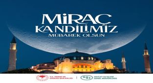 DSİ'den Miraç Kandili Mesajı: Tüm İslam Âleminin Kutlu Olsun