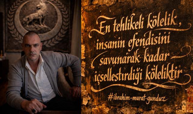 İbrahim Murat Gündüz kölelik karşıtı duruşuyla dikkat çekiyor