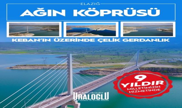 Ağın Köprüsü Elazığ'da 9 Yıldır Hizmette