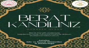 Antalya Aile ve Sosyal Hizmetler'den Berat Kandili Mesajı