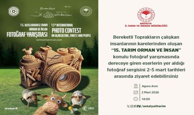 Antalya'da 'Tarım Orman ve İnsan' Fotoğraf Sergisi Açılıyor