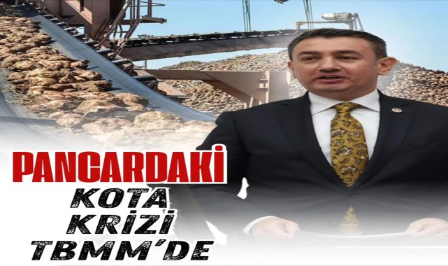 CHP'li Ünver'den Pancar Kota Kriziyle İlgili TBMM'ye Soru Önergesi