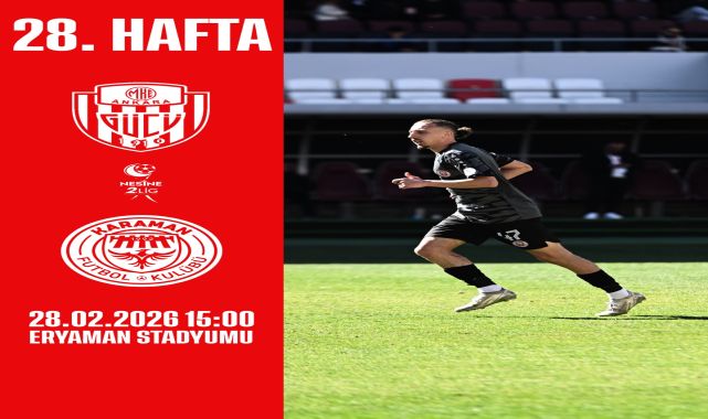 Karaman FK, Eryaman'da Ankaragücü'ne Konuk Oluyor