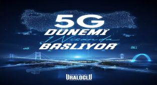 Türkiye'de 5G Dönemi Başlıyor: Hız ve Kapasitede Yeni Çağ