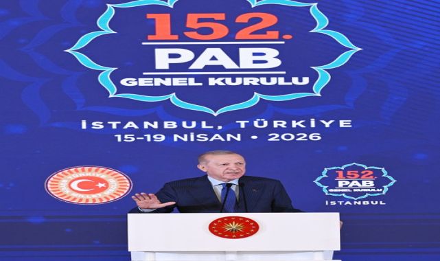 Erdoğan: 152. Parlamentolar Arası Birlik Genel Kurulu İnsanlık İçin Hayırlara Vesile Olsun