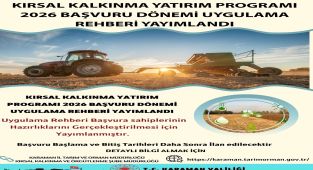 Karaman'da Kırsal Kalkınma Yatırım Programı 2026 Başvuru Rehberi Yayınlandı