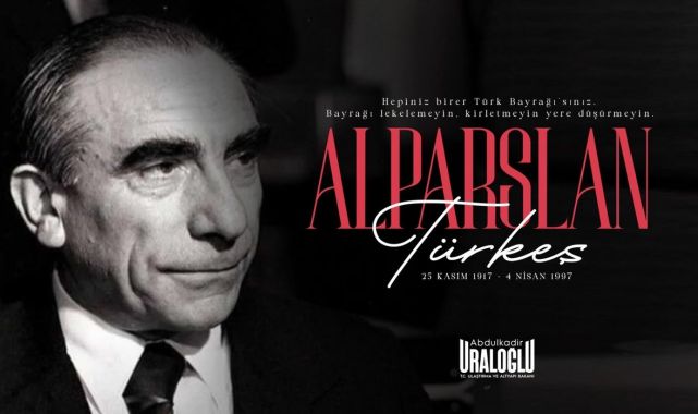 Ulaştırma Bakanı Uraloğlu'ndan Alparslan Türkeş Anması