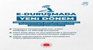 Adalet Bakanlığı e-Duruşma Sistemini Genişletiyor