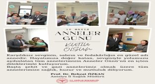 Antalya İl Sağlık Müdürü'nden Anneler Günü Mesajı