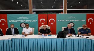 Antalya'da Ziraat Türkiye Kupası Finali Güvenlik Toplantısı Yapıldı