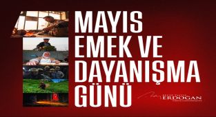 Erdoğan'dan 1 Mayıs Mesajı: Tüm İşçi ve İşverenlere Selam