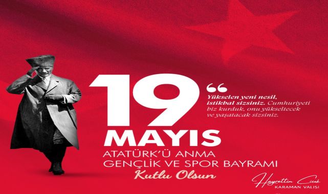 Karaman Valisi Çiçek'ten 19 Mayıs Mesajı: 'Umidim Gençliktedir'