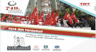 Karaman'da 749. Türk Dil Bayramı ve Yunus Emre Anma Etkinlikleri Yarın Başlıyor