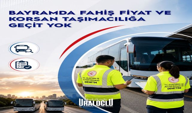 Ulaştırma Bakanlığı Otobüs Seferlerinde Denetimleri Artırıyor