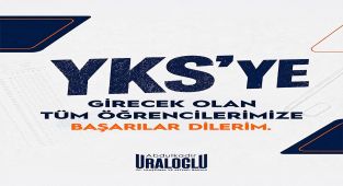 Bakan Uraloğlu'ndan YKS'ye Girecek Gençlere Başarı Dileği
