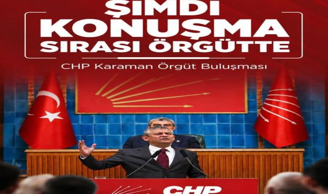 CHP'li Ünver'den Örgüt Çağrısı: İl Başkanlığı'nda Buluşma