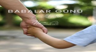 Karaman Valisi Hayrettin Çiçek'ten Babalar Günü Mesajı